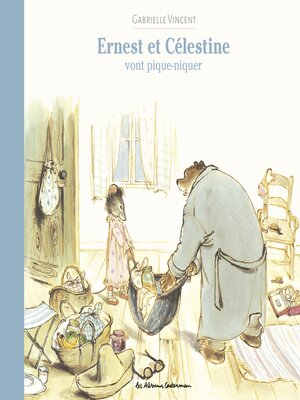 cover image of Ernest et Célestine vont pique-niquer